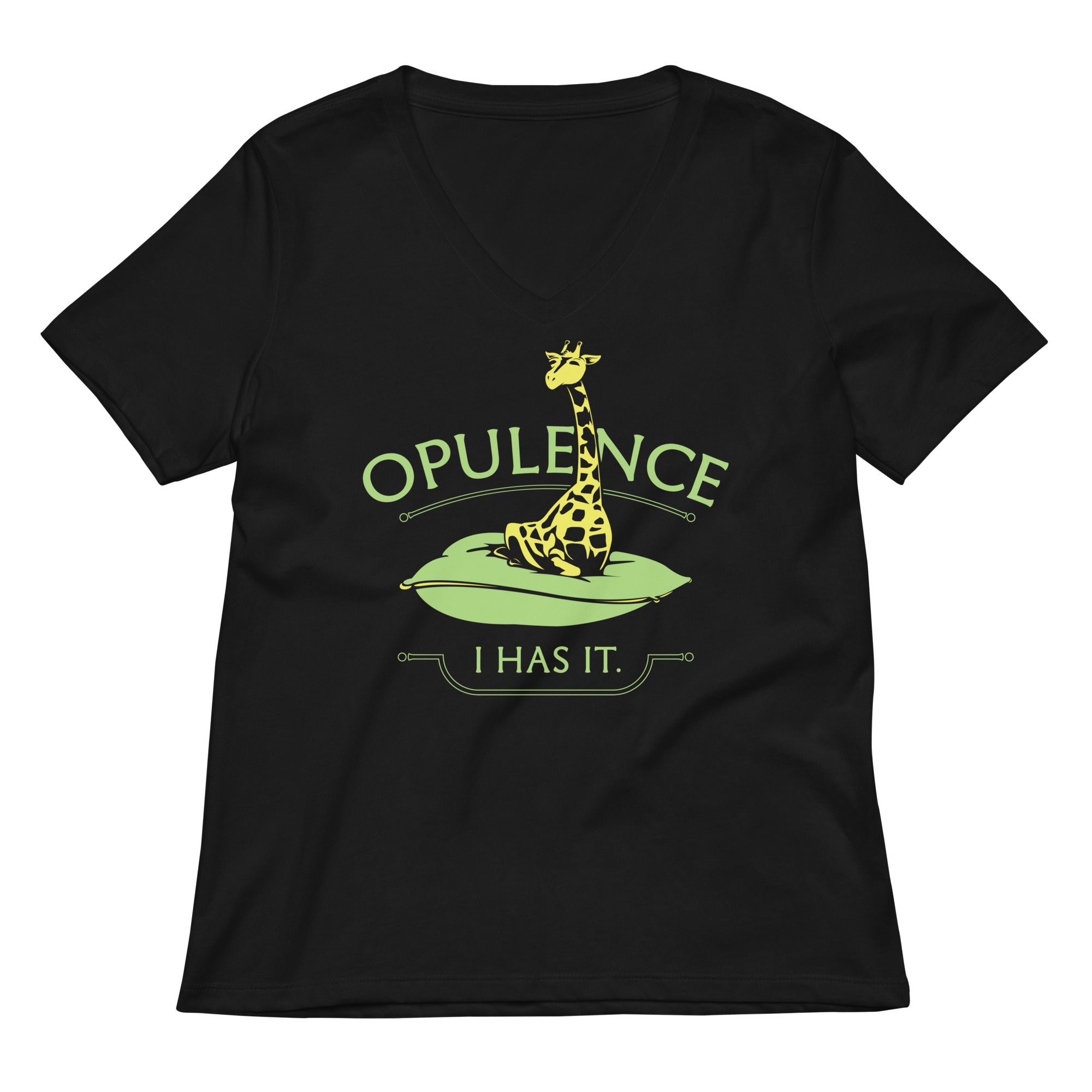 Opulence, I Has It. Women's V-Neck Tee