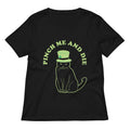 Pinch Me And Die Women's V-Neck Tee
