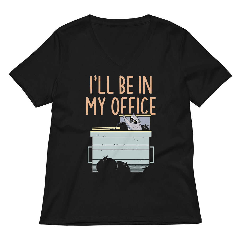 I'll Be In My Office Women's V-Neck Tee
