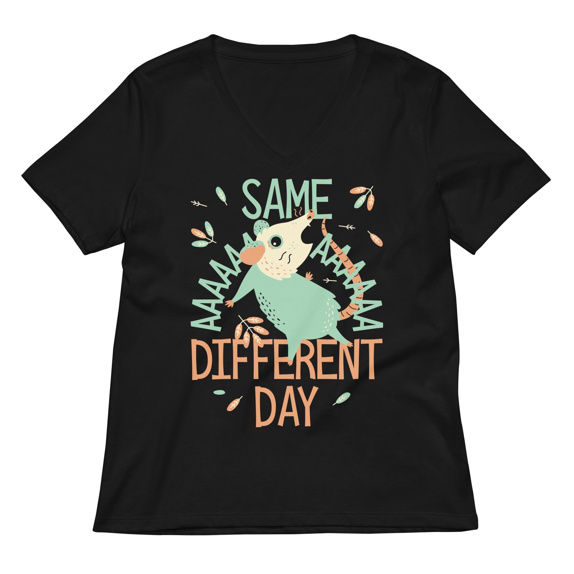 Same Aaaa Different Day Women's V-Neck Tee