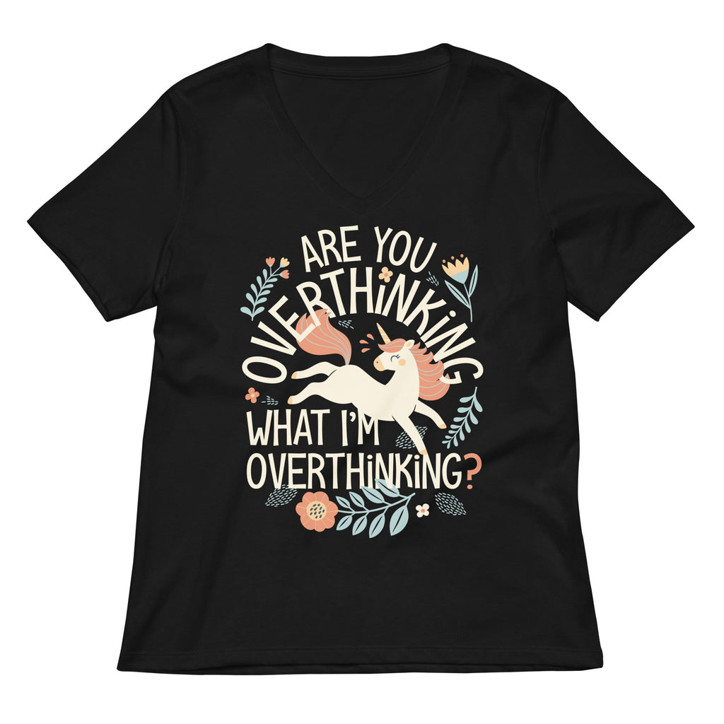 Are You Overthinking What I'm Overthinking? Women's V-Neck Tee