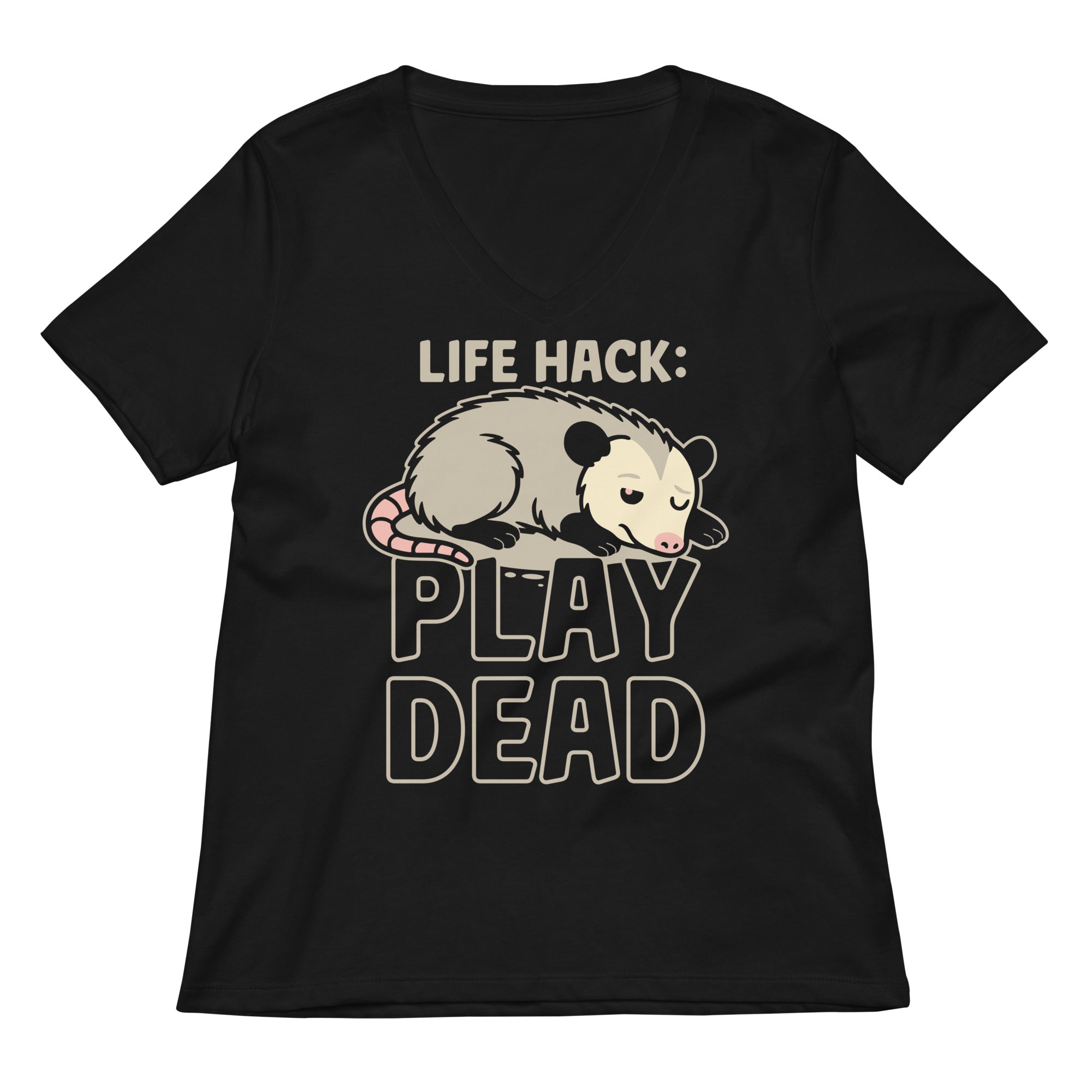 Life Hack Play Dead Women's V-Neck Tee