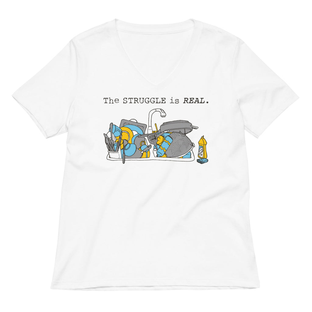 The Struggle Is Real Women's V-Neck Tee