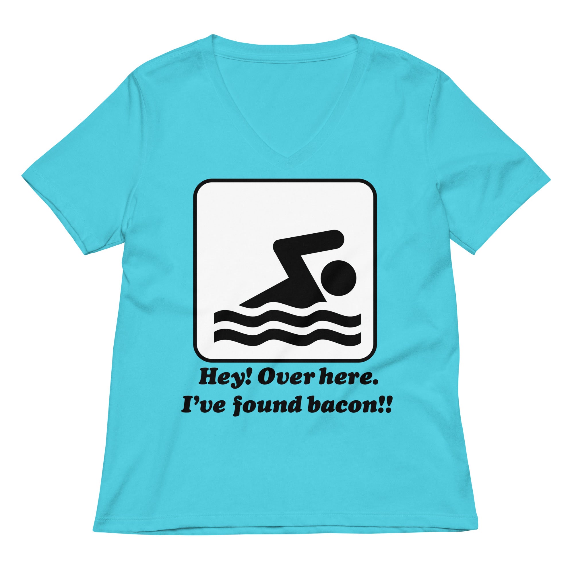 I've Found Bacon! Women's V-Neck Tee