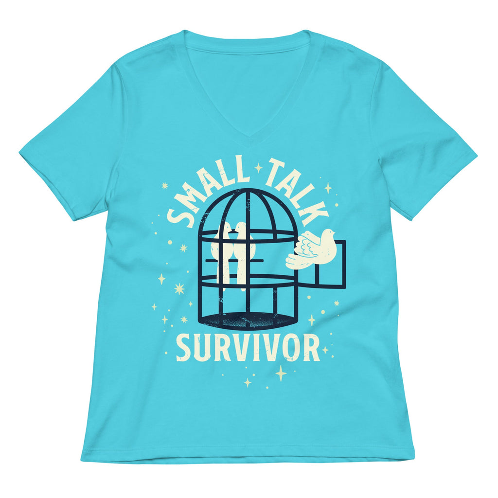 Small Talk Survivor Women's V-Neck Tee