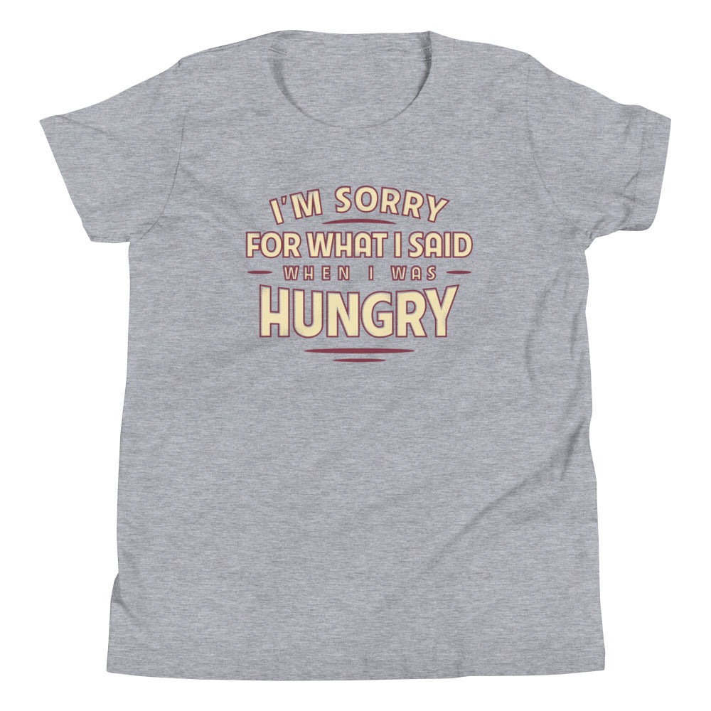 What I Said When I Was Hungry Kid's Youth Tee