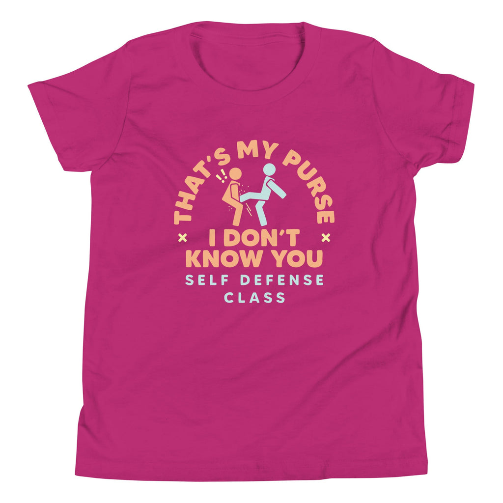 That's My Purse I Don't Know You Kid's Youth Tee