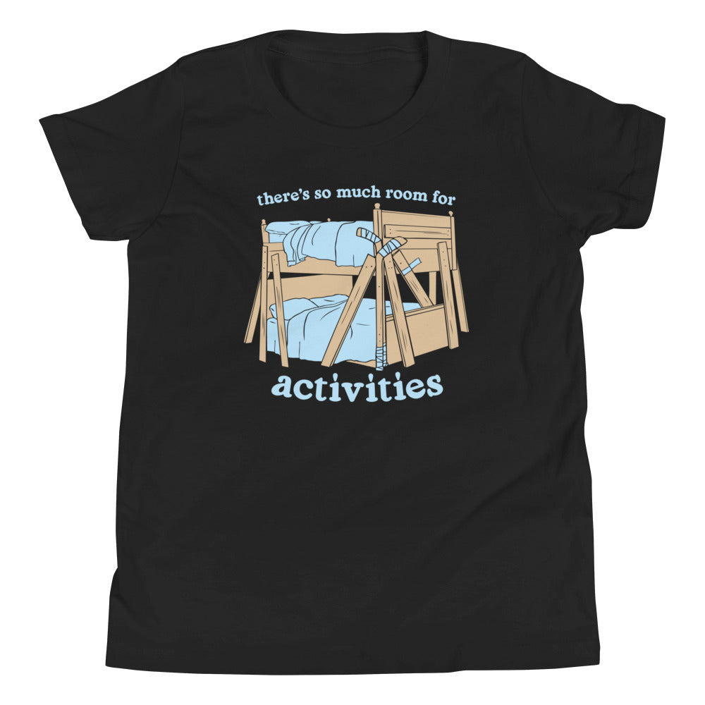 There's So Much Room Kid's Youth Tee