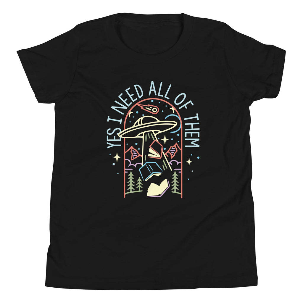 Yes I Need All Of Them Kid's Youth Tee
