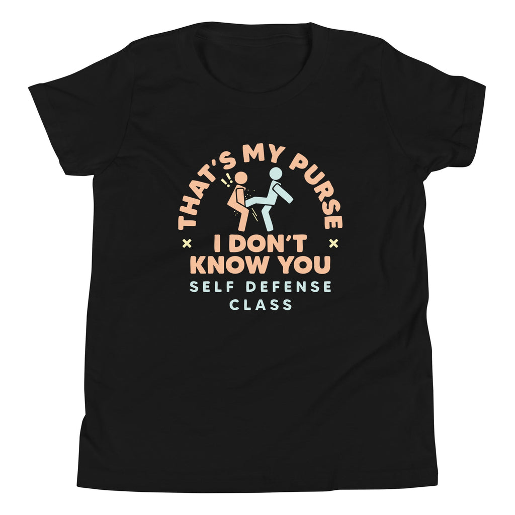 That's My Purse I Don't Know You Kid's Youth Tee