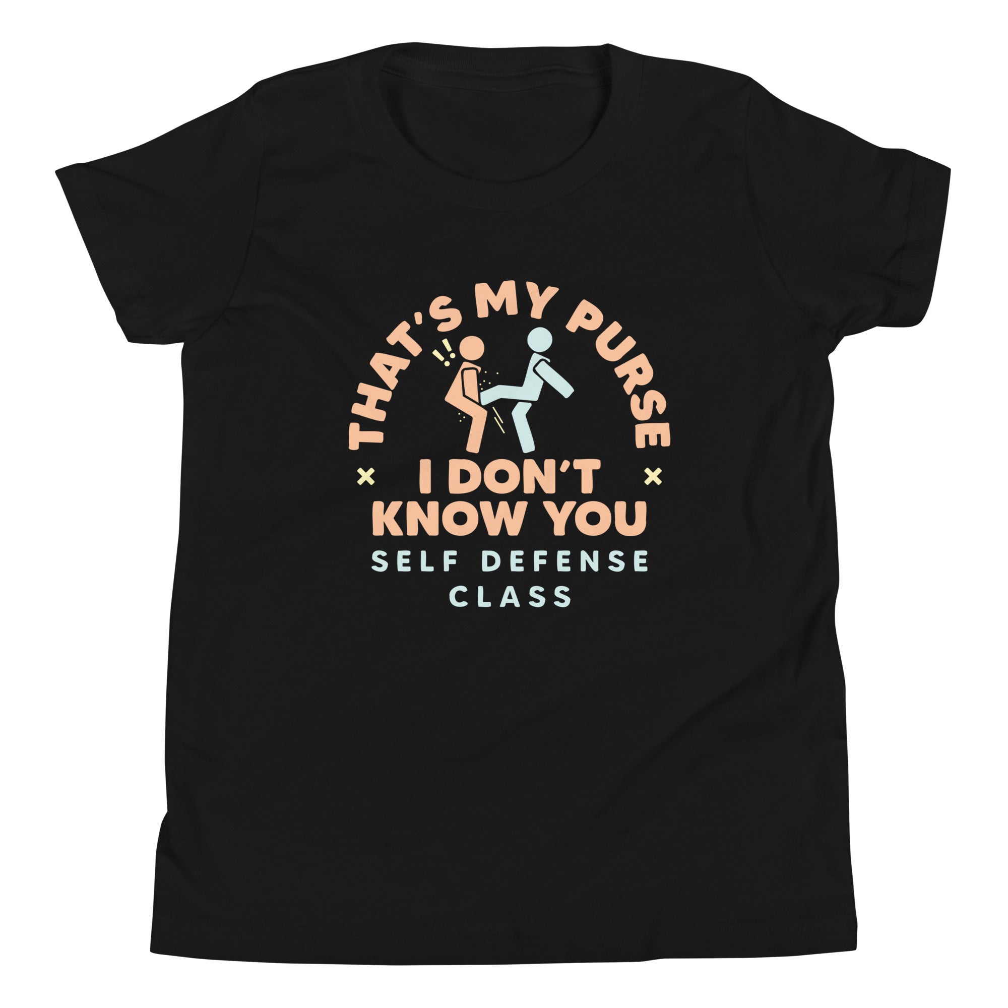 That's My Purse I Don't Know You Kid's Youth Tee