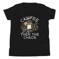 Cawfee Then The Chaos Kid's Youth Tee