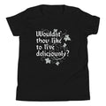 Wouldst Thou Like To Live Deliciously? Kid's Youth Tee
