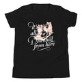 It's All Downhill From Here Kid's Youth Tee