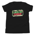 I Find Your Lack Of Cheer Disturbing Kid's Youth Tee