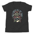 Yes I Need All Of Them Kid's Youth Tee