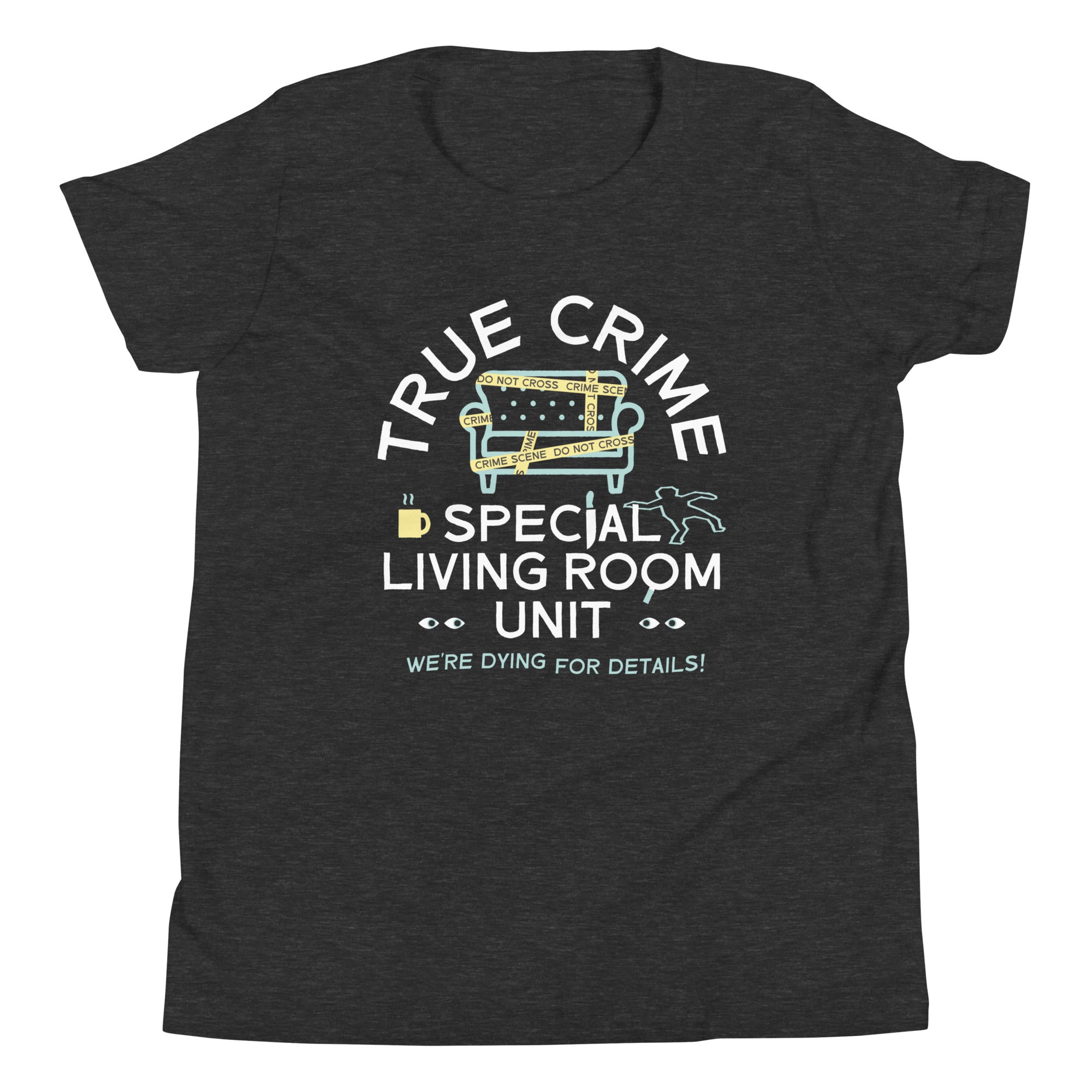True Crime Special Living Room Unit Kid's Youth Tee