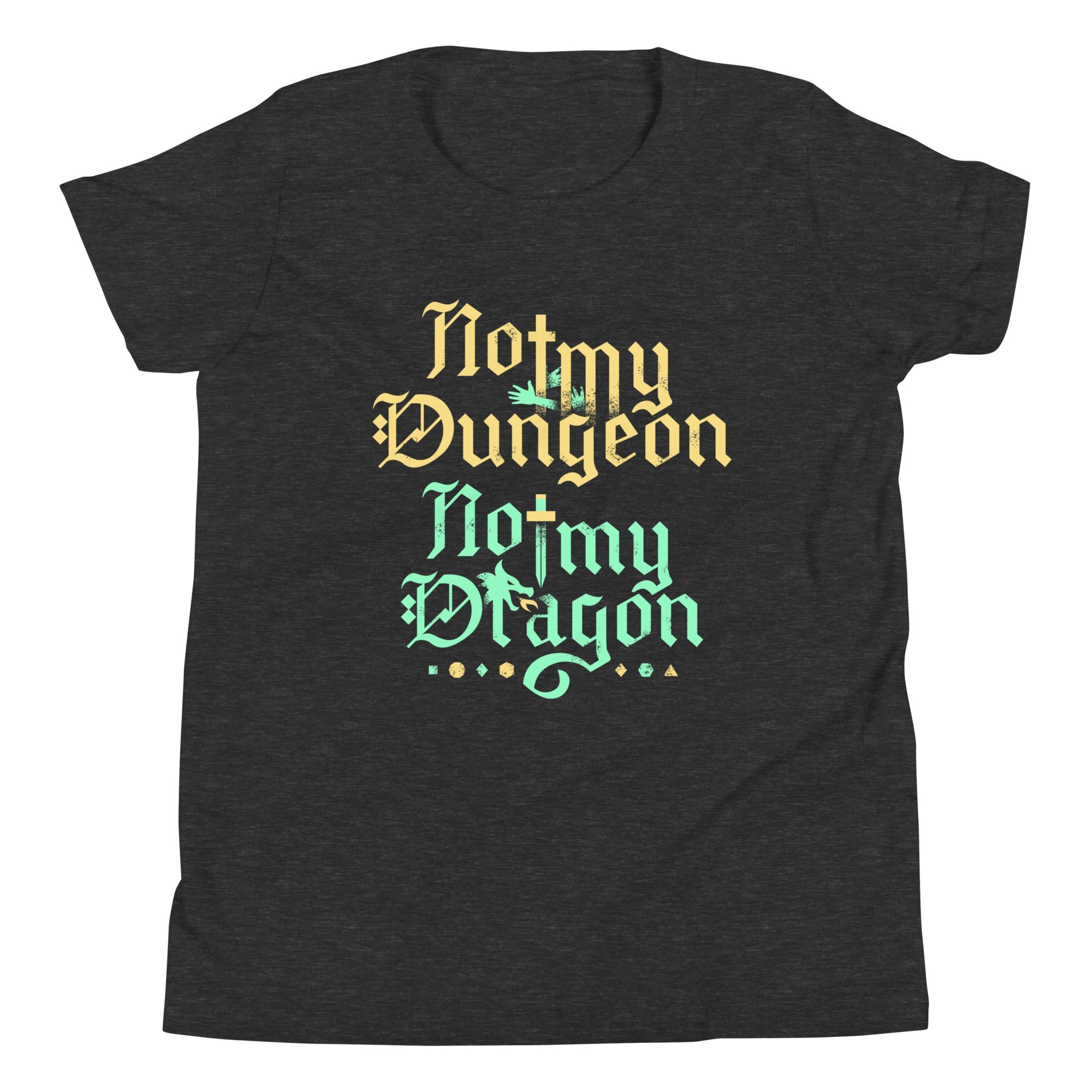 Not My Dungeon Not My Dragon Kid's Youth Tee