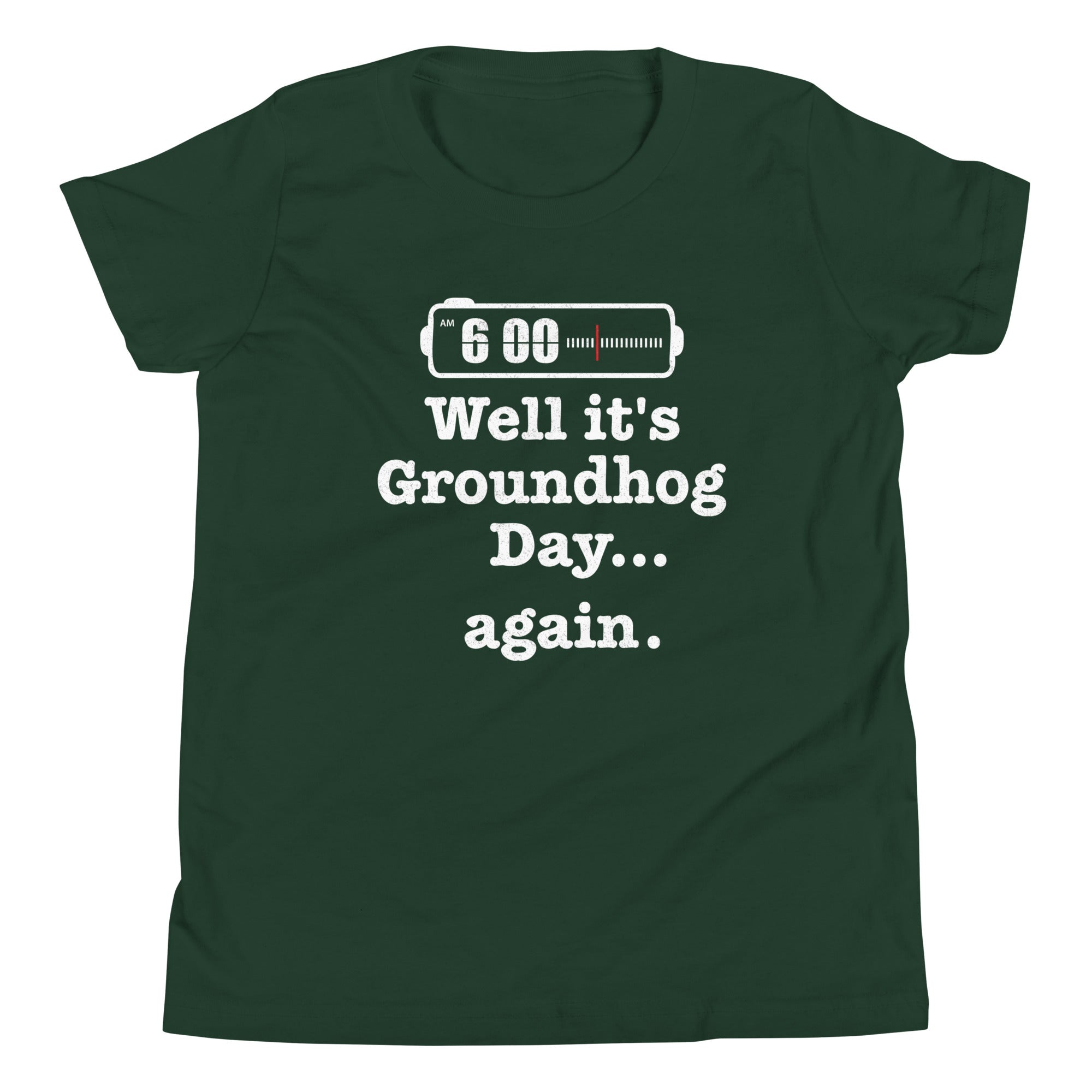 Well It's Groundhog Day Again Kid's Youth Tee