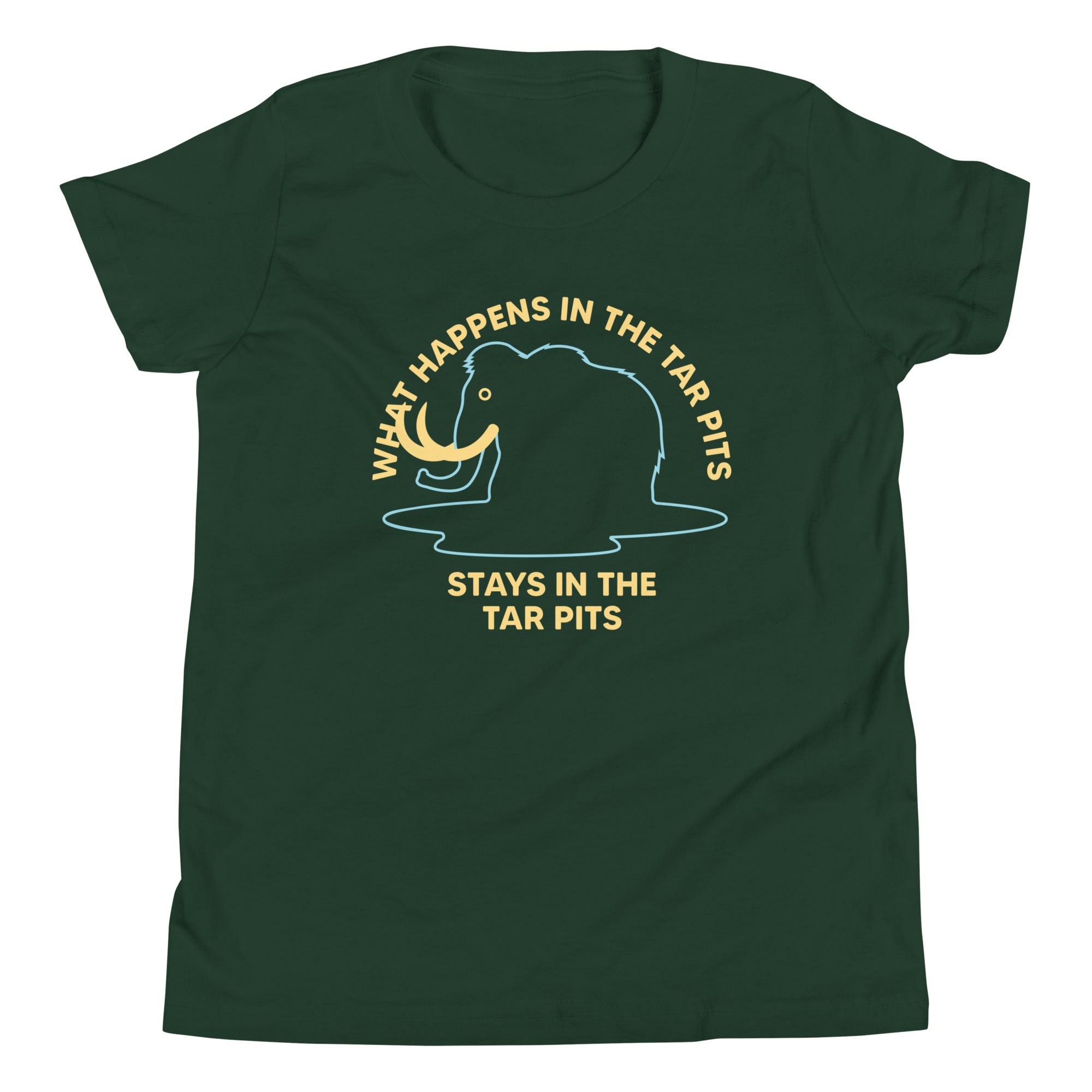 What Happens In The Tar Pits Stays In The Tar Pits Kid's Youth Tee