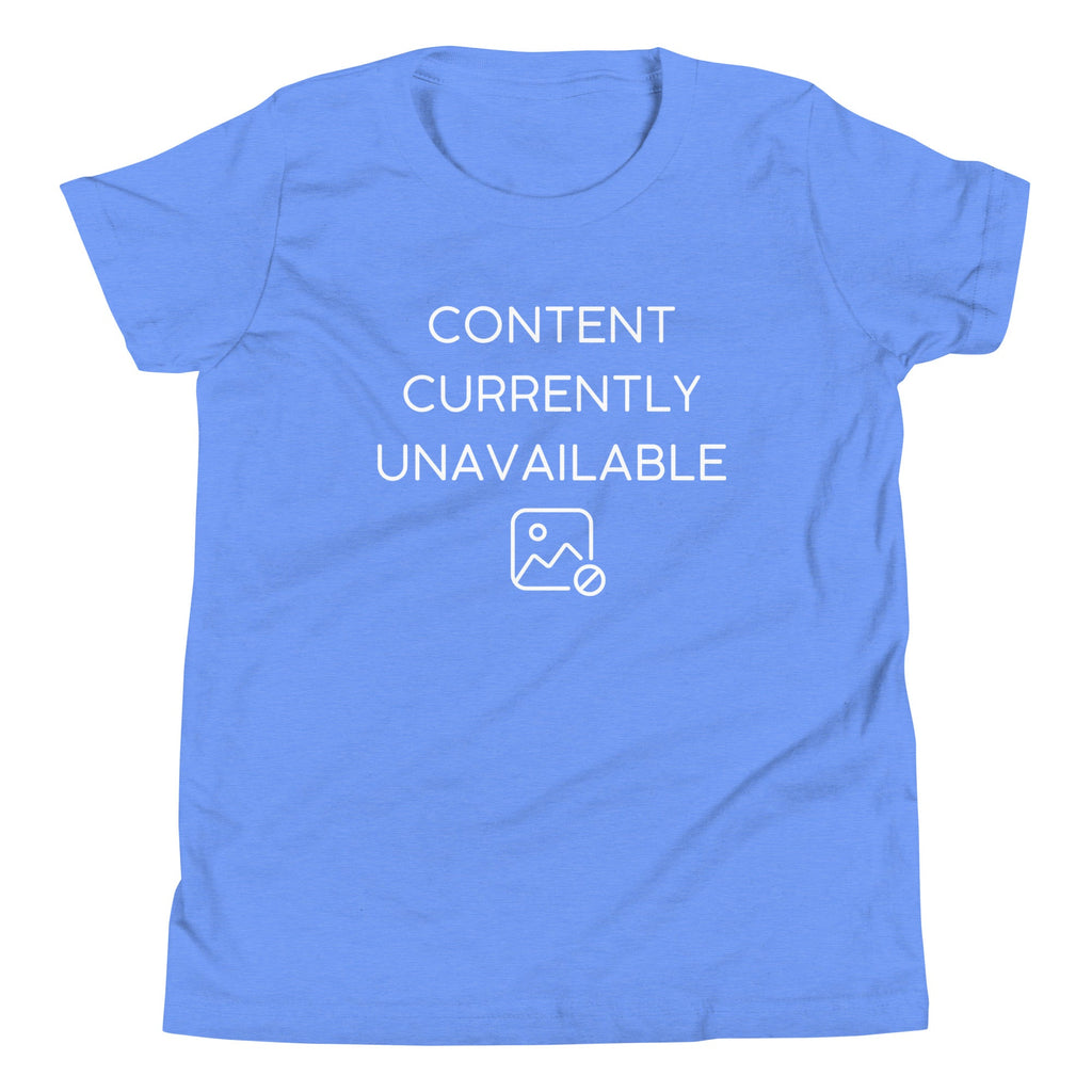 Content Currently Unavailable Kid's Youth Tee