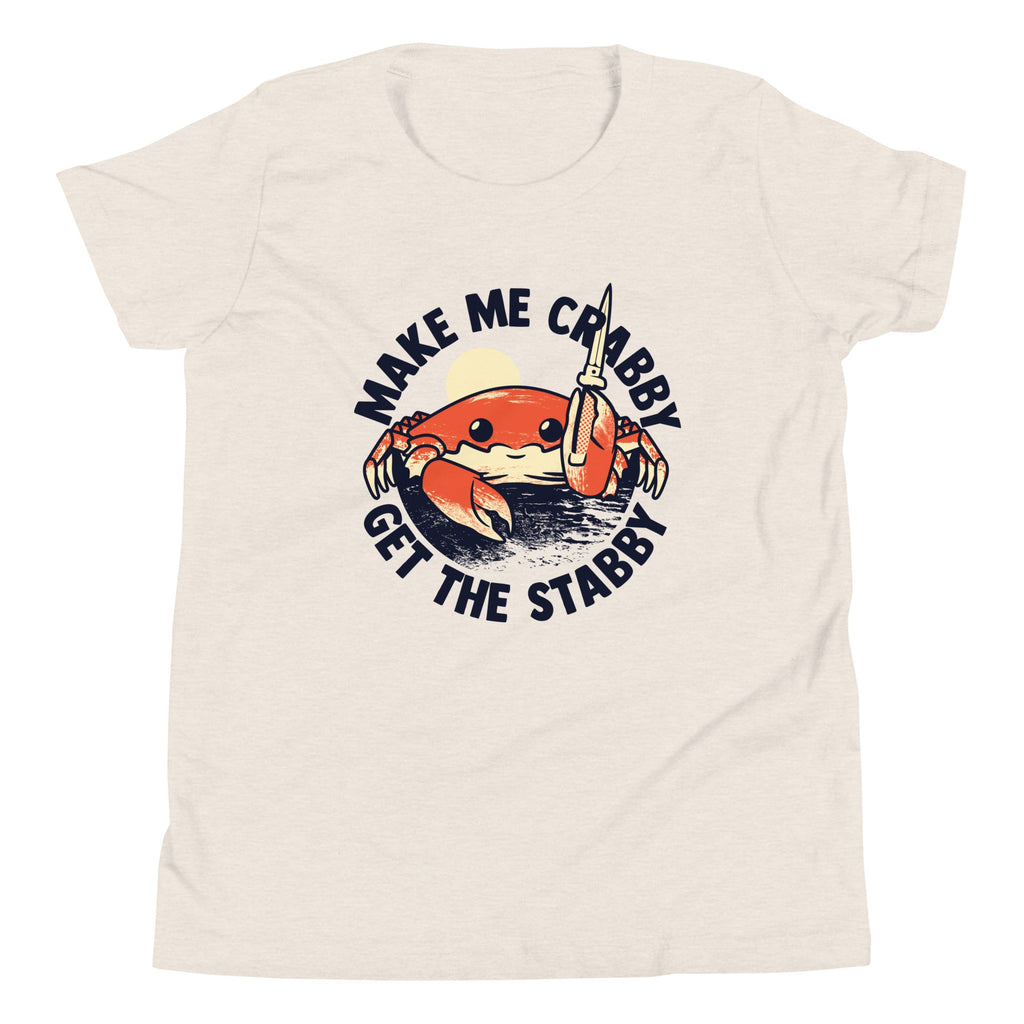 Make Me Crabby Get The Stabby Kid's Youth Tee