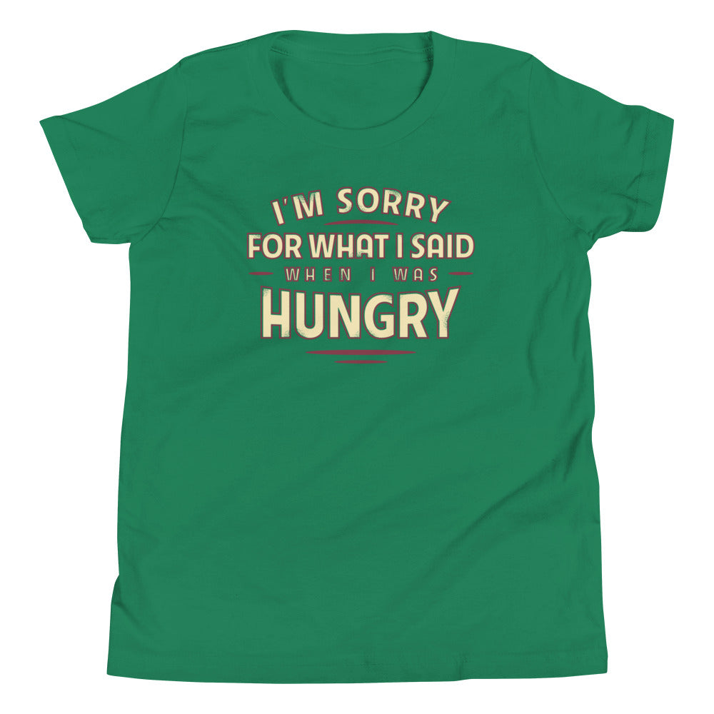 What I Said When I Was Hungry Kid's Youth Tee