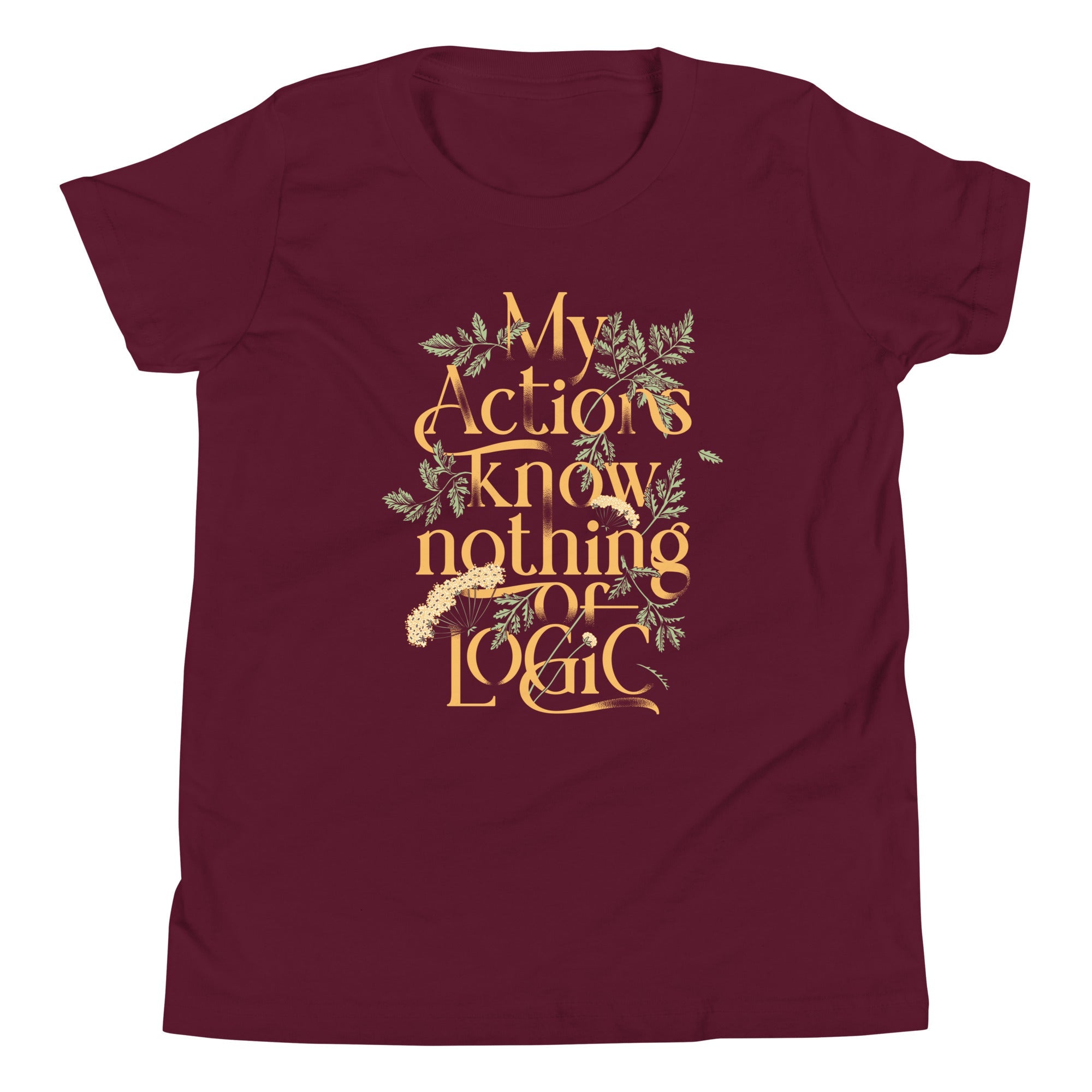 My Actions Know Nothing Of Logic Kid's Youth Tee