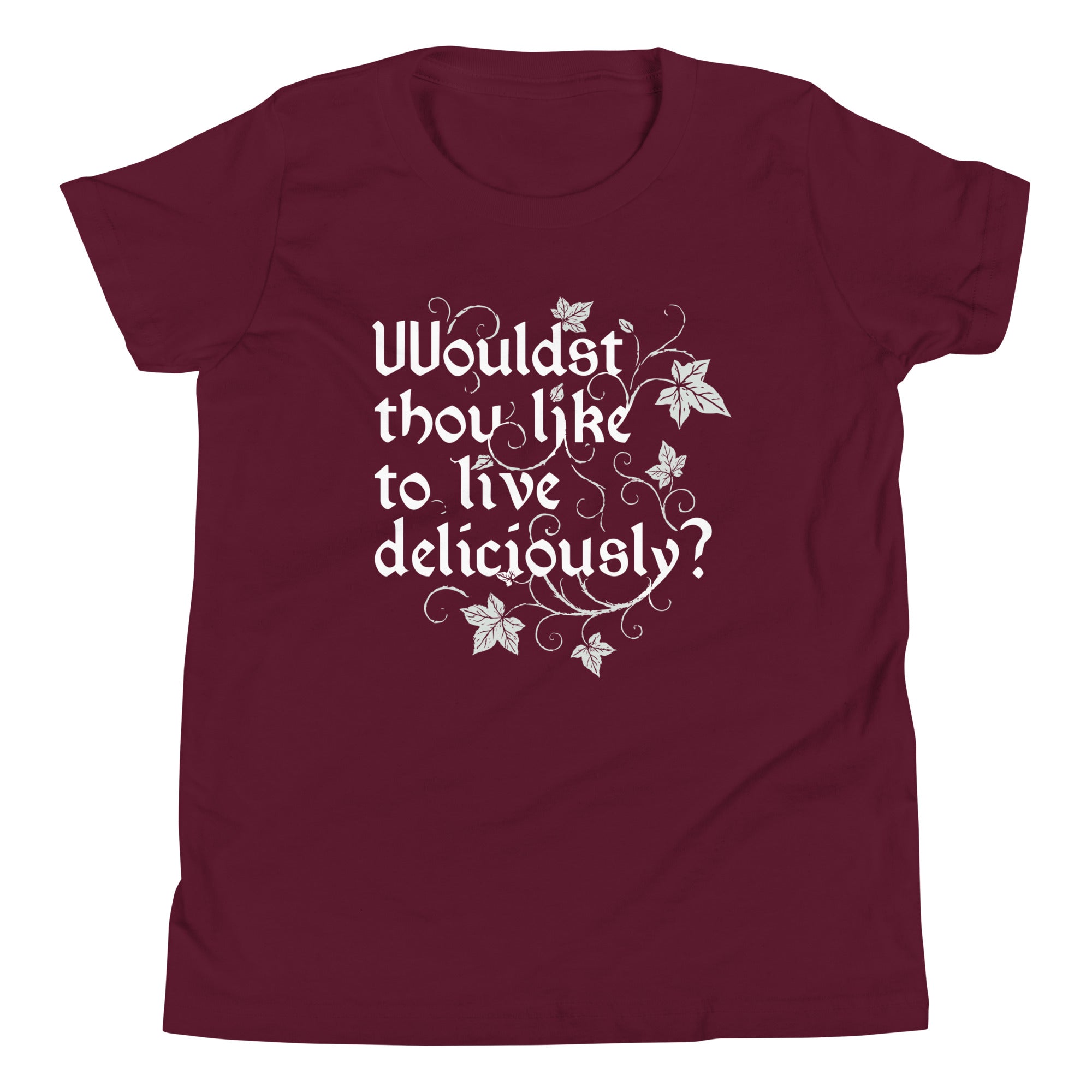 Wouldst Thou Like To Live Deliciously? Kid's Youth Tee