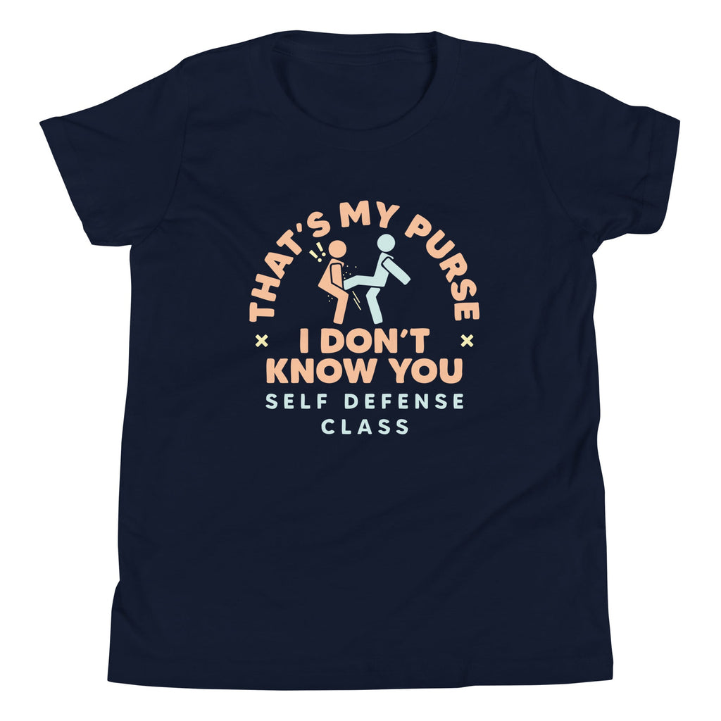 That's My Purse I Don't Know You Kid's Youth Tee