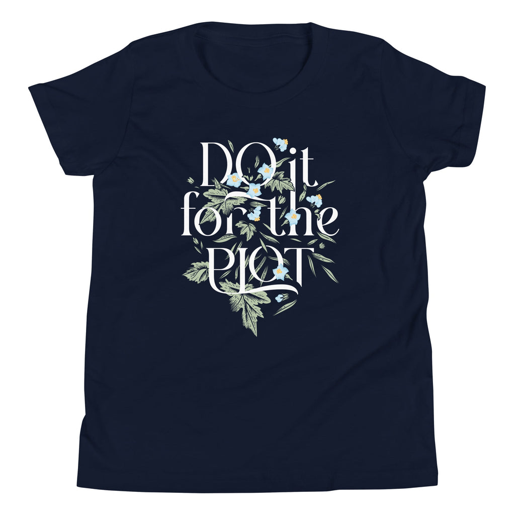 Do It For The Plot Kid's Youth Tee
