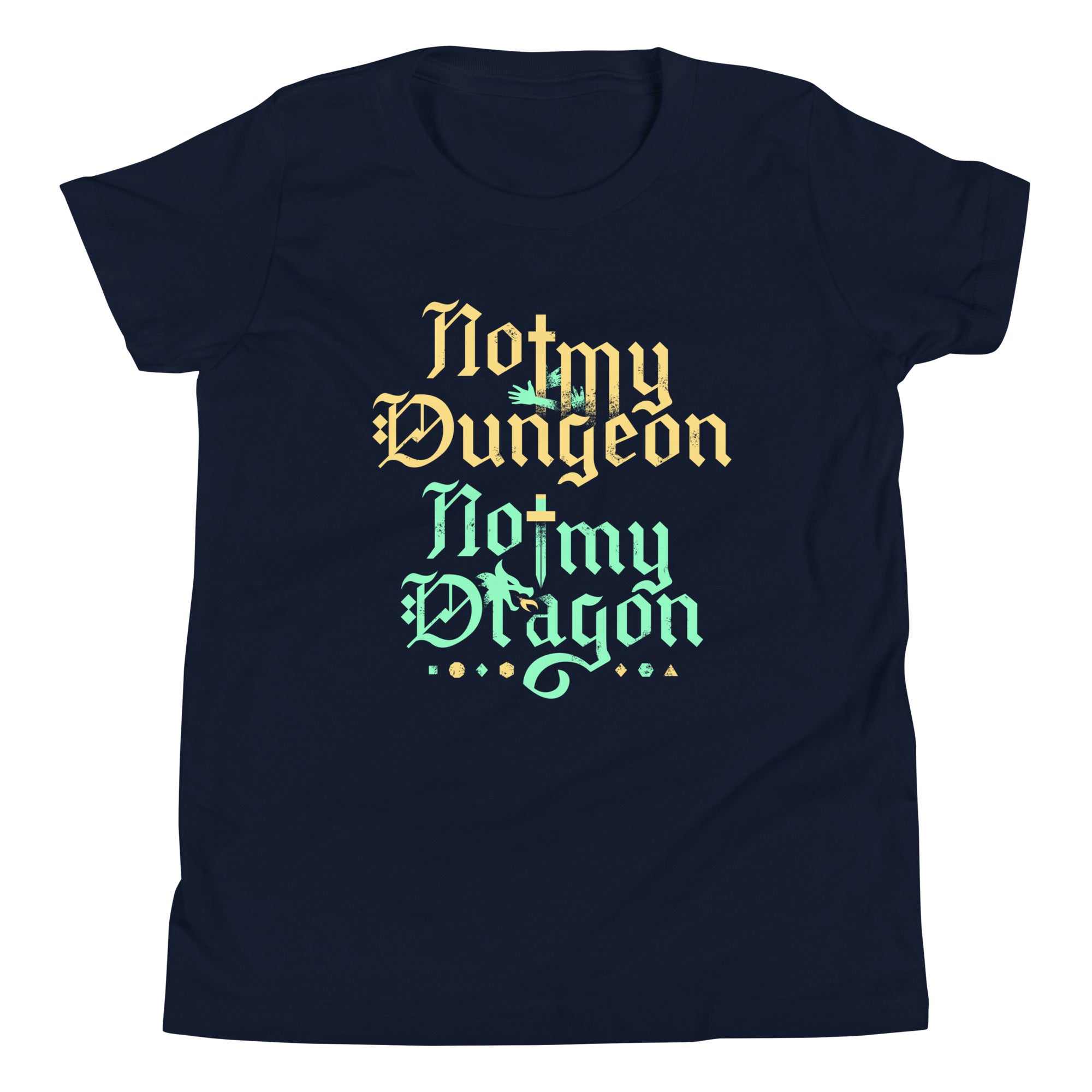Not My Dungeon Not My Dragon Kid's Youth Tee