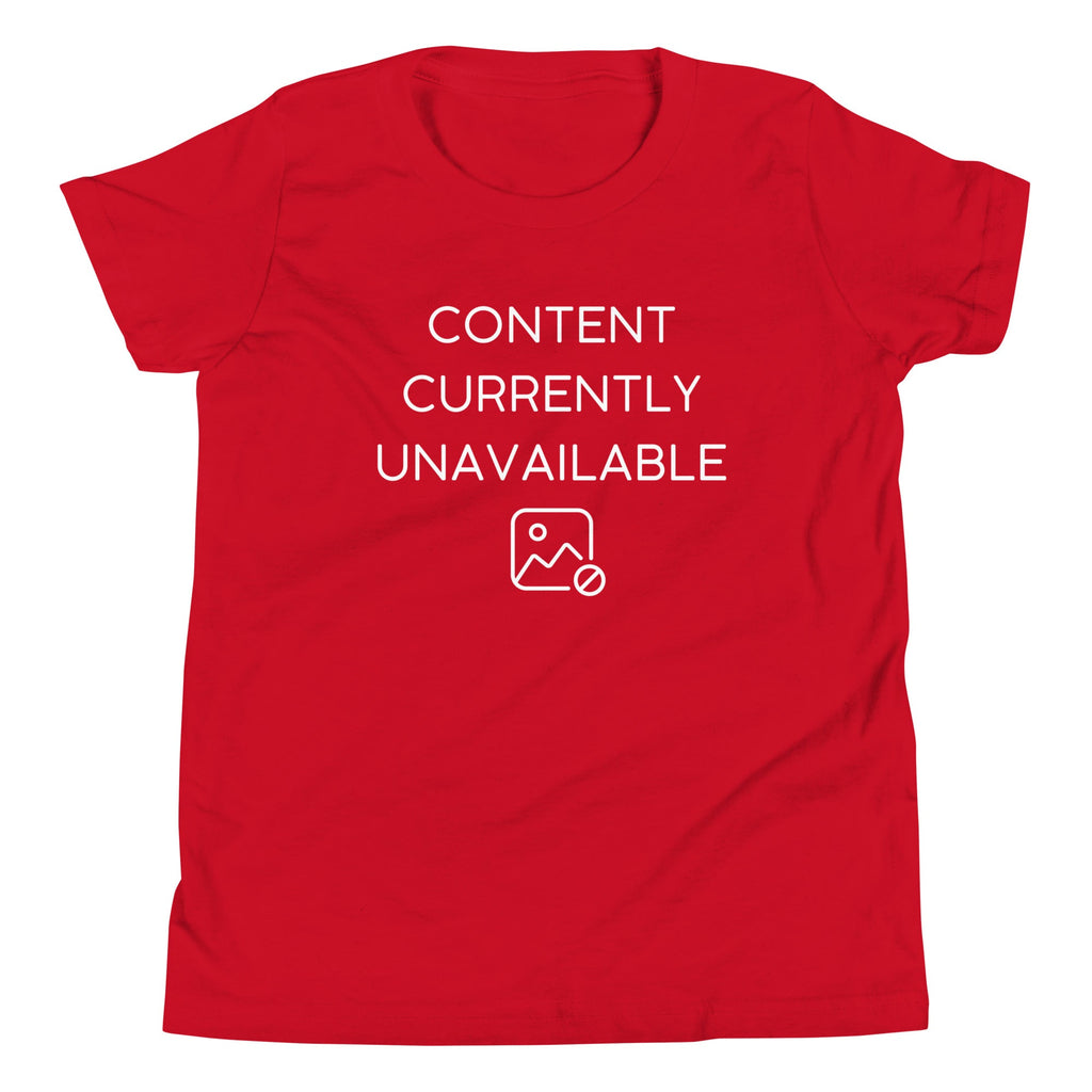 Content Currently Unavailable Kid's Youth Tee